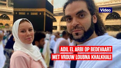 Adil El Arbi op bedevaart met Loubna Khalkhali