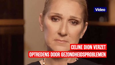 Celine Dion verzet optredens door gezondheidsproblemen