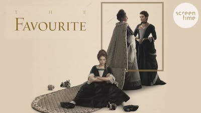 Screentime fragment - The Favourite