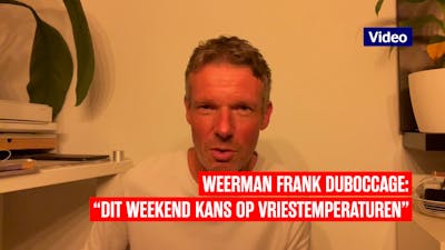 Frank Duboccage: "Dit weekend kans op vriestemperaturen"