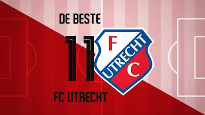 de Beste 11 van FC Utrecht