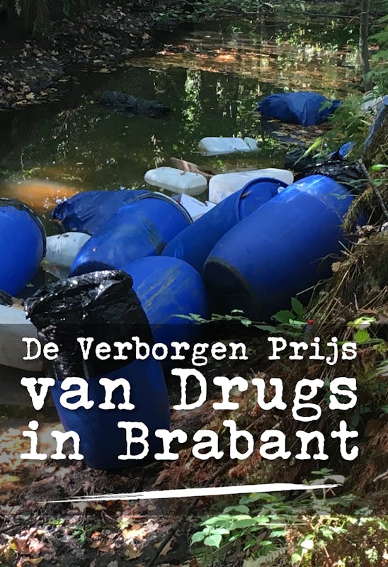 De verborgen prijs van drugs in Brabant