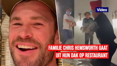 Chris Hemsworth en gezin gaan uit hun dak op restaurant