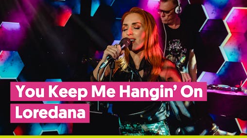 Loredana covert 'You Keep Me Hangin' On' van Kim Wilde