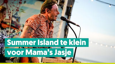 Joe Summer Island ontploft met Mama's Jasje live op podium
