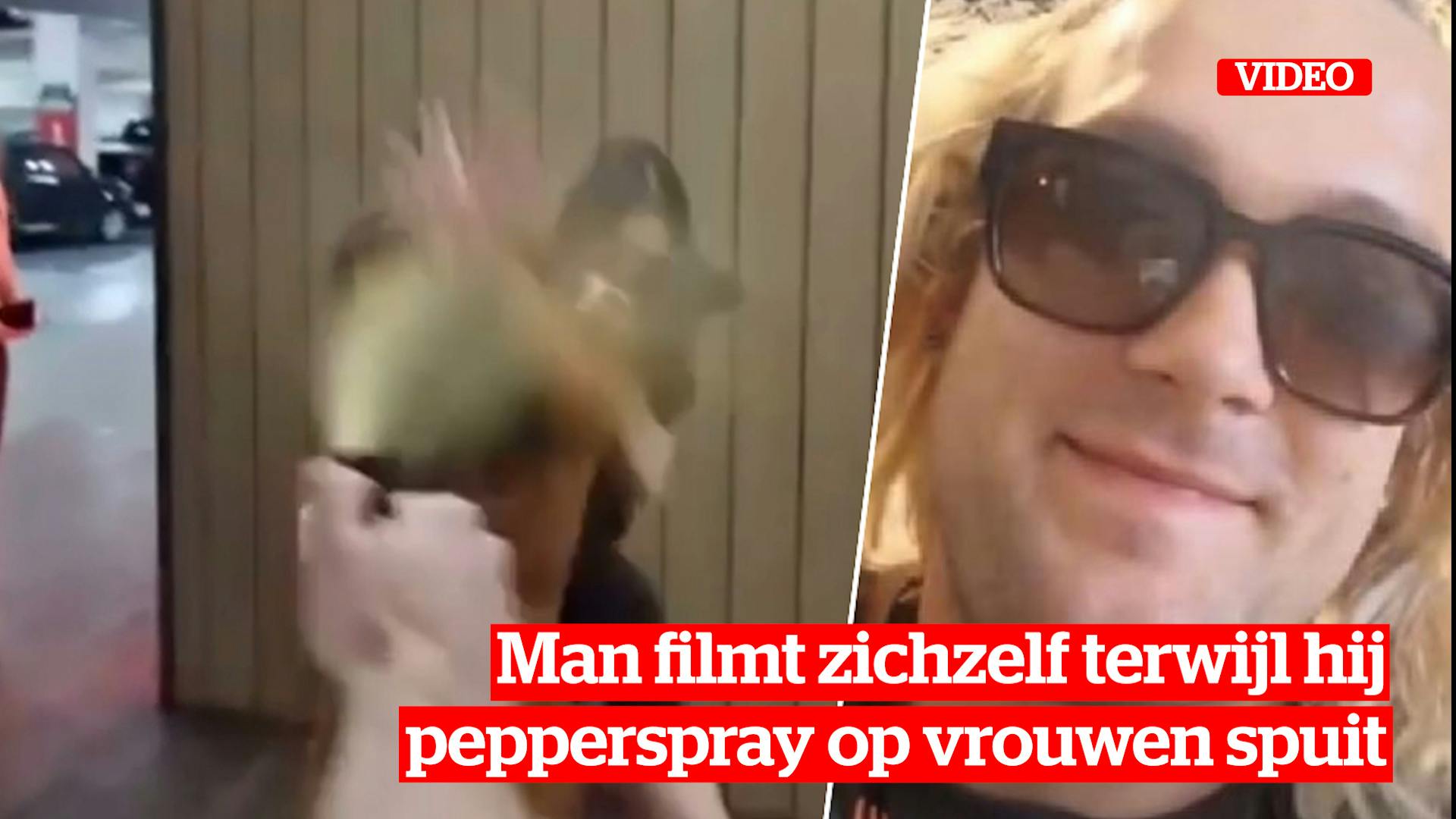 Man filmt zichzelf terwijl hij pepperspray spuit op vrouwen