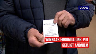 Winnaar Euromillions-pot getuigt anoniem