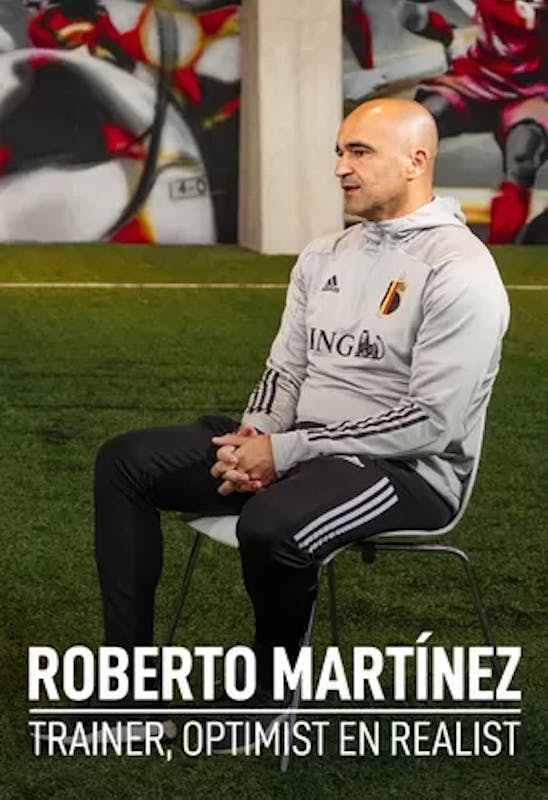 Roberto Martínez: trainer, optimist en realist