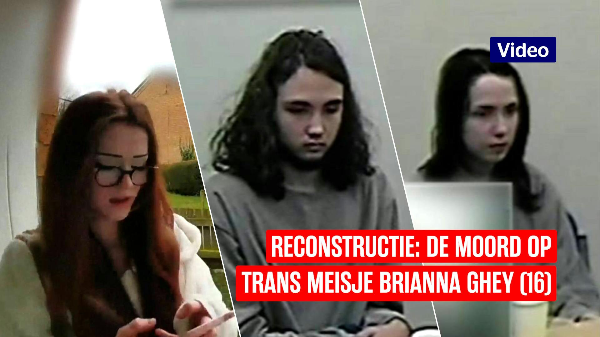 Reconstructie: de moord op trans meisje Brianna Ghey (16)